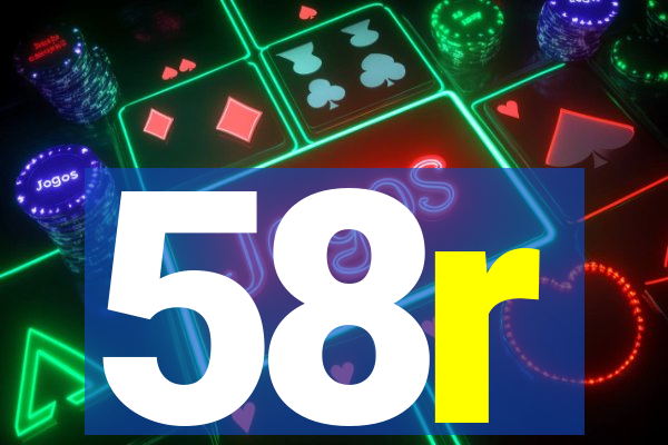 58r