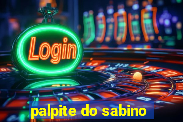 palpite do sabino