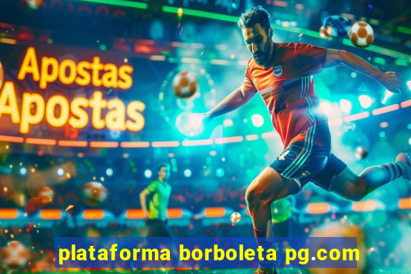 plataforma borboleta pg.com