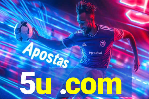5u .com
