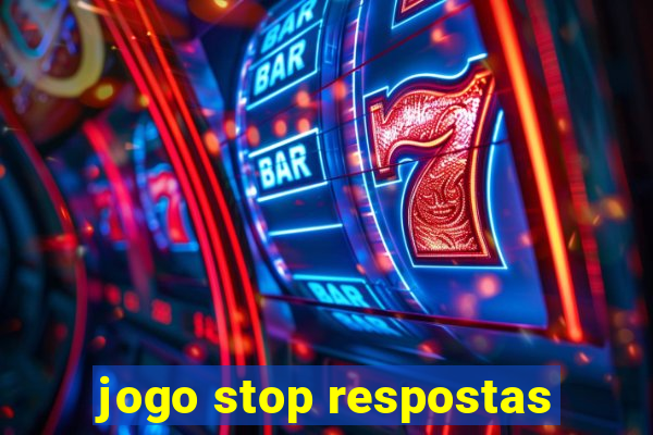 jogo stop respostas