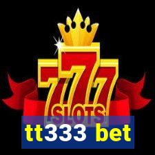 tt333 bet