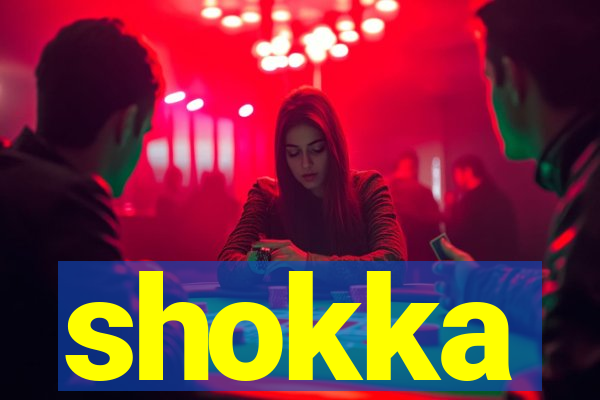 shokka