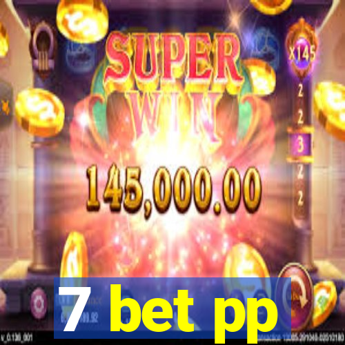 7 bet pp