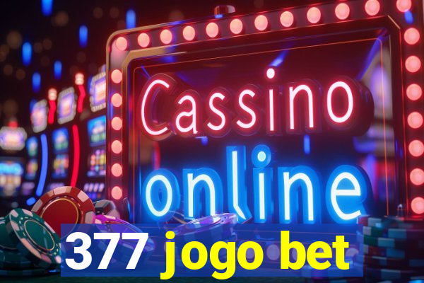 377 jogo bet