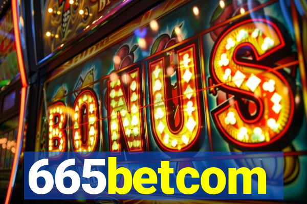 665betcom