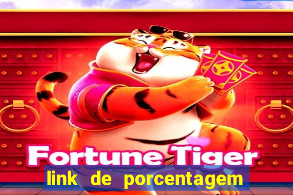 link de porcentagem dos slots pg