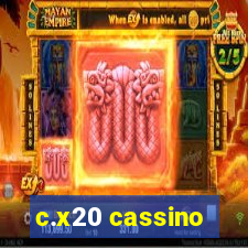 c.x20 cassino