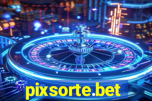 pixsorte.bet
