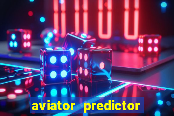 aviator predictor v4.0 activation code free