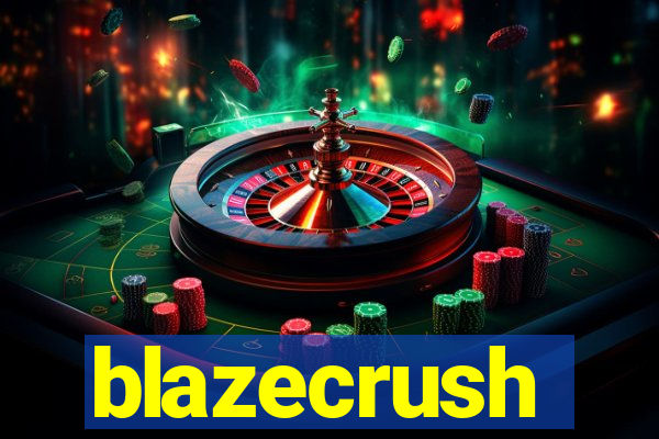 blazecrush