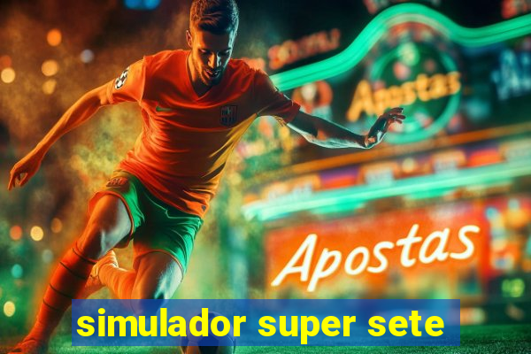simulador super sete