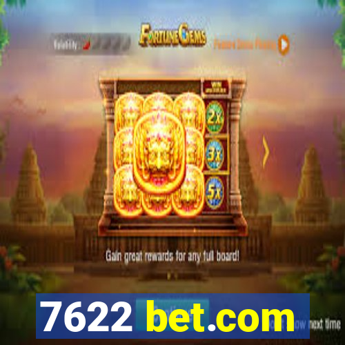 7622 bet.com