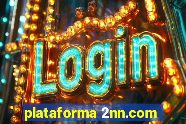 plataforma 2nn.com