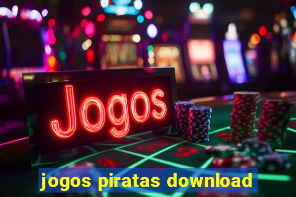 jogos piratas download