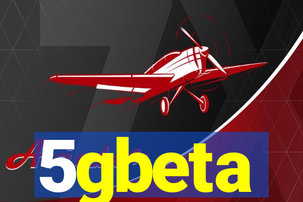 5gbeta