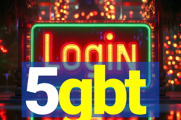 5gbt