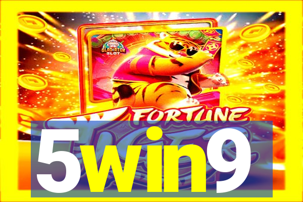 5win9