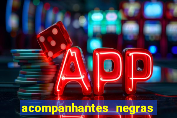 acompanhantes negras em porto alegre