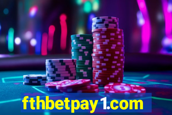 fthbetpay1.com