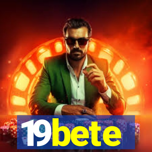 19bete