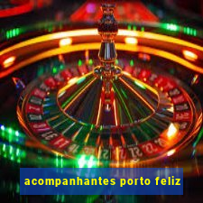 acompanhantes porto feliz