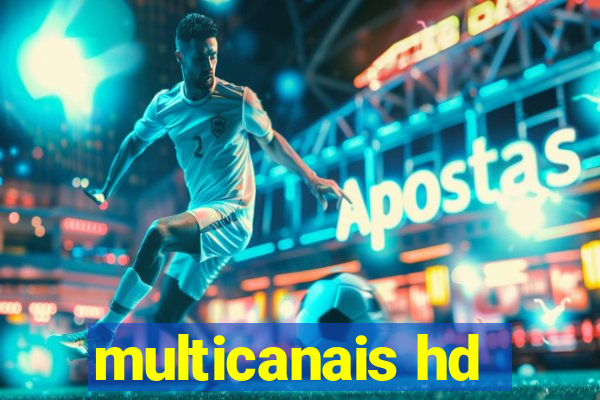 multicanais hd