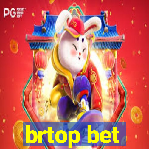 brtop bet