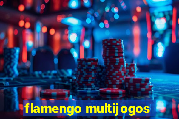 flamengo multijogos