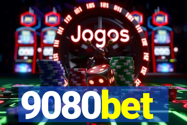 9080bet