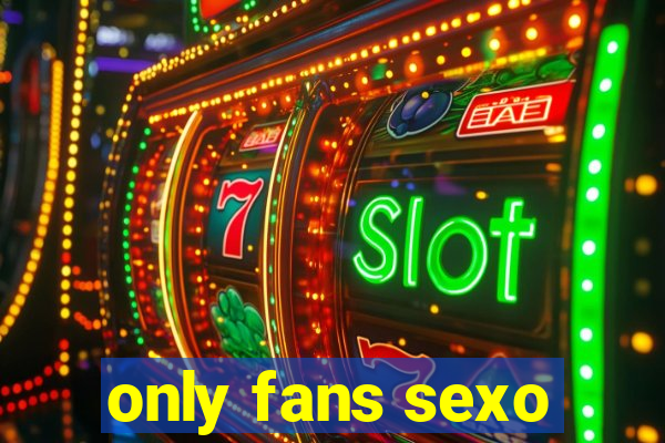 only fans sexo