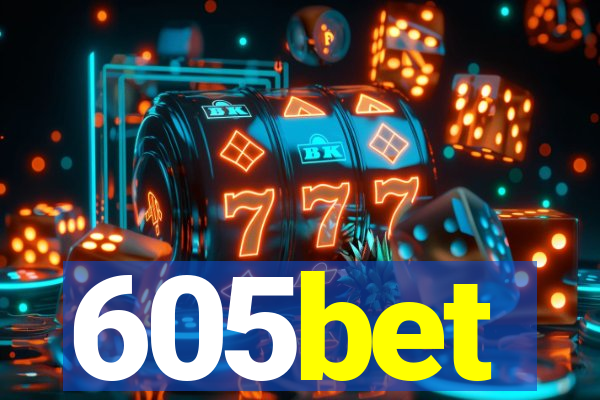 605bet