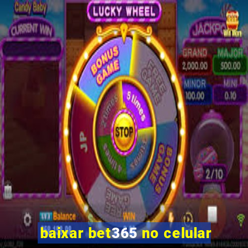 baixar bet365 no celular