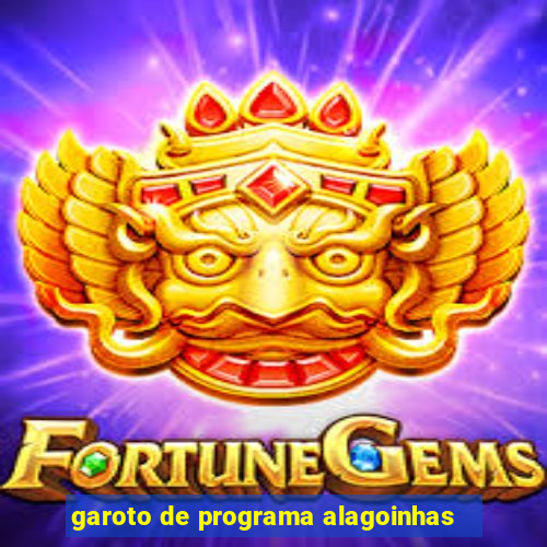garoto de programa alagoinhas