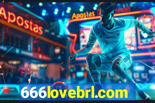 666lovebrl.com
