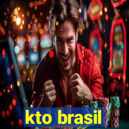 kto brasil