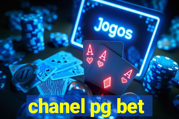 chanel pg bet