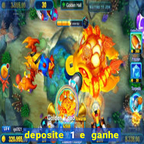 deposite 1 e ganhe 10 no fortune tiger