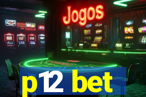 p12 bet