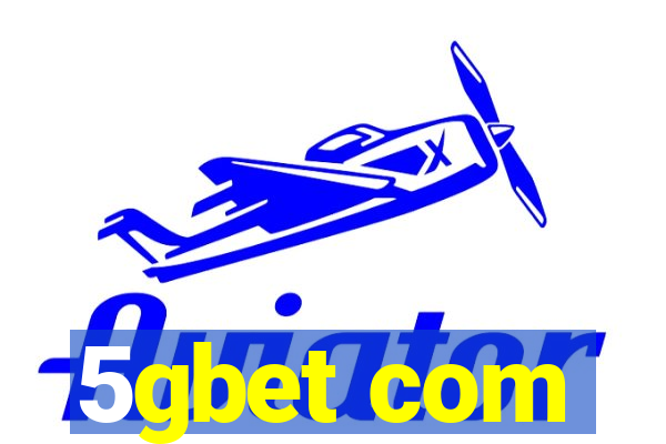 5gbet com