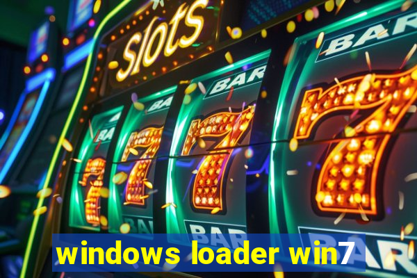 windows loader win7