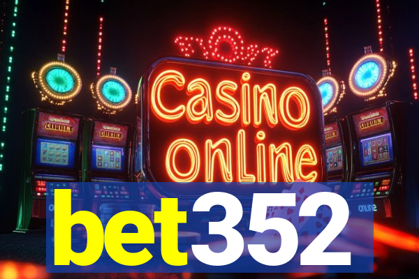 bet352