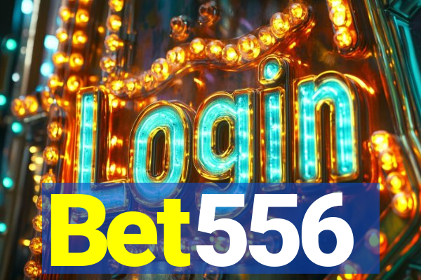 Bet556