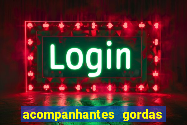 acompanhantes gordas porto alegre