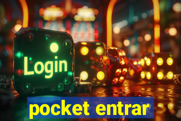 pocket entrar