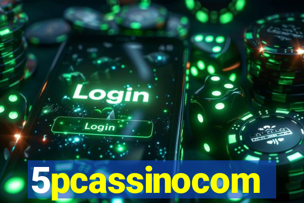 5pcassinocom
