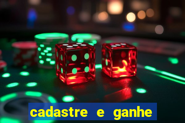 cadastre e ganhe 20 reais
