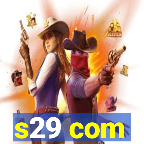 s29 com
