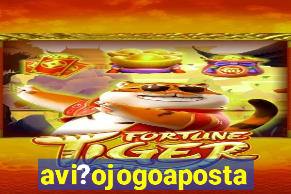 avi?ojogoaposta