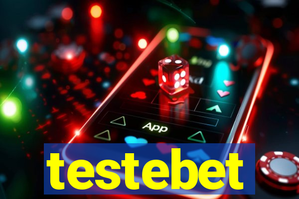 testebet